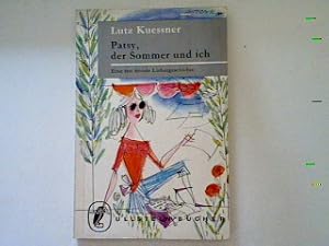 Bild des Verkufers fr Patsy der Sommer und ich: Eine fast frivole Liebesgeschichte. zum Verkauf von books4less (Versandantiquariat Petra Gros GmbH & Co. KG)