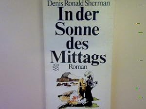 Bild des Verkufers fr In der Sonne des Mittags: Roman (Nr. 1134) zum Verkauf von books4less (Versandantiquariat Petra Gros GmbH & Co. KG)