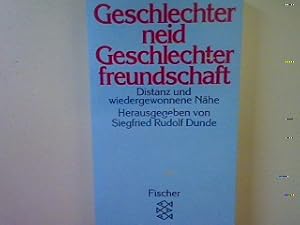 Bild des Verkufers fr Geschlechterneid Geschlechterfreundschaft: Distanz und wiedergewonnene Nhe. (Nr. 3862) zum Verkauf von books4less (Versandantiquariat Petra Gros GmbH & Co. KG)