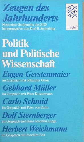 Bild des Verkufers fr Zeugen des Jahrhunderts Bd. 2: Politik und politische Wissenschaft. (Nr. 4601) zum Verkauf von books4less (Versandantiquariat Petra Gros GmbH & Co. KG)