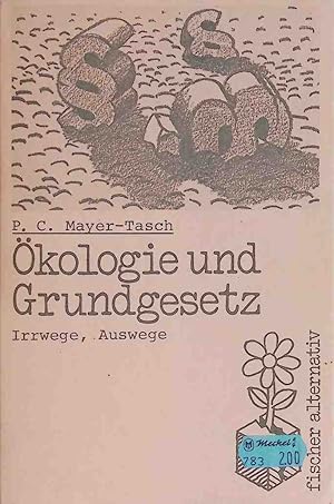 Bild des Verkufers fr kologie und Grundgesetz: Irrwege Auswege (Nr. 4038) zum Verkauf von books4less (Versandantiquariat Petra Gros GmbH & Co. KG)