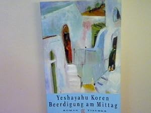Bild des Verkufers fr Beerdigung am Mittag: Roman zum Verkauf von books4less (Versandantiquariat Petra Gros GmbH & Co. KG)