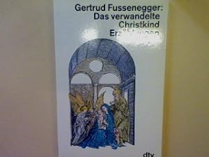 Bild des Verkäufers für Das verwandelte Christkind: Erzählungen (Großdruck) Nr. 2593 zum Verkauf von books4less (Versandantiquariat Petra Gros GmbH & Co. KG)