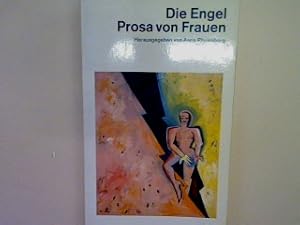 Imagen del vendedor de Die Engel: Prosa von Frauen. Nr. 10922 a la venta por books4less (Versandantiquariat Petra Gros GmbH & Co. KG)