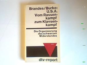 Seller image for U.S.A.: Vom Rassenkampf zum Klassenkampf: Die Organisierung des schwarzen Widerstandes. for sale by books4less (Versandantiquariat Petra Gros GmbH & Co. KG)