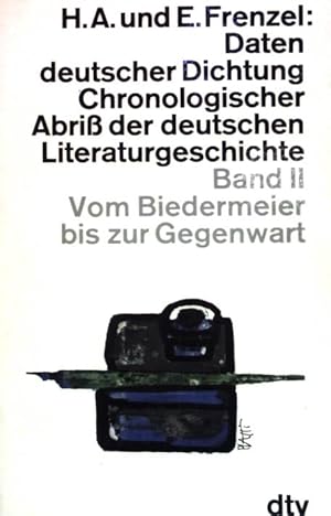 Image du vendeur pour Daten deutscher Dichtung Chronologischer Abriss der deutschen Literaturgeschichte Bd. 2: Vom Biedermeier bis zur Gegenwart. (Nr. 54) mis en vente par books4less (Versandantiquariat Petra Gros GmbH & Co. KG)