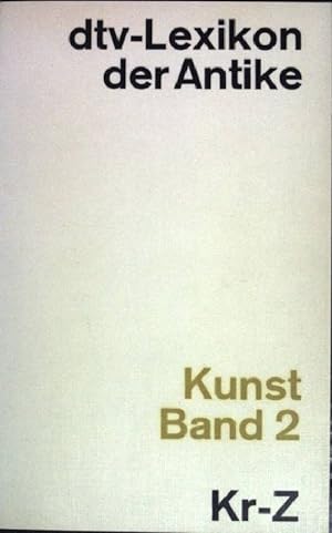 Imagen del vendedor de dtv-Lexikon der Antike: Kunst Band 2 Kr-Z. (NR:3078) a la venta por books4less (Versandantiquariat Petra Gros GmbH & Co. KG)