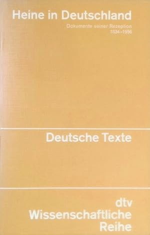 Imagen del vendedor de Heine in Deutschland: Dokumente seiner Rezeption 1834-1956. a la venta por books4less (Versandantiquariat Petra Gros GmbH & Co. KG)