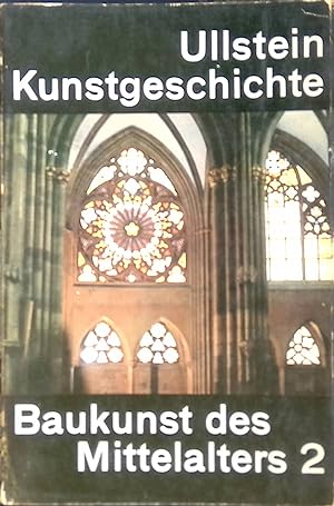 Bild des Verkufers fr Baukunst des Mittelalters. Bd. 2. (Nr10) zum Verkauf von books4less (Versandantiquariat Petra Gros GmbH & Co. KG)