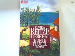 Bild des Verkufers fr Liebe hat bunte Flgel : Roman zum Verkauf von books4less (Versandantiquariat Petra Gros GmbH & Co. KG)