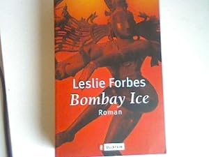 Bild des Verkufers fr Bombay Ice: Roman zum Verkauf von books4less (Versandantiquariat Petra Gros GmbH & Co. KG)