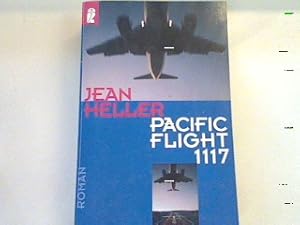 Imagen del vendedor de Pacific Flight 1117: Roman a la venta por books4less (Versandantiquariat Petra Gros GmbH & Co. KG)