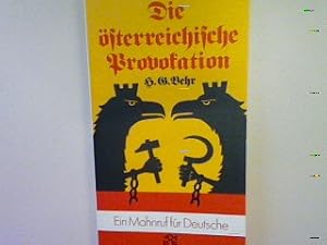 Imagen del vendedor de Die sterreichische Provokation. (Nr. 1340) a la venta por books4less (Versandantiquariat Petra Gros GmbH & Co. KG)