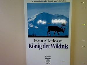 Bild des Verkufers fr Knig der Wildnis: Roman zum Verkauf von books4less (Versandantiquariat Petra Gros GmbH & Co. KG)