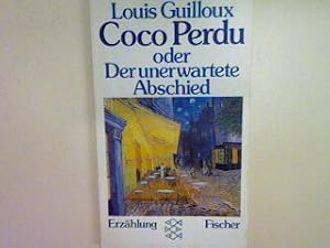 Bild des Verkufers fr Coco Perdu oder der unerwartete Abschied: Erzhlung (Nr. 5245) zum Verkauf von books4less (Versandantiquariat Petra Gros GmbH & Co. KG)