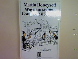 Seller image for Wie man seinen Computer berlebt. (Nr. 8193) for sale by books4less (Versandantiquariat Petra Gros GmbH & Co. KG)