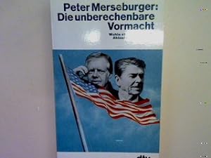 Immagine del venditore per Die unberechenbare Vormacht: Wohin steuern die USA. Nr. 10433 venduto da books4less (Versandantiquariat Petra Gros GmbH & Co. KG)