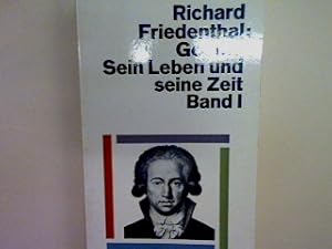 Bild des Verkufers fr Goethe: Sein Leben und seine Zeit Bd. 1 Nr. 518 zum Verkauf von books4less (Versandantiquariat Petra Gros GmbH & Co. KG)