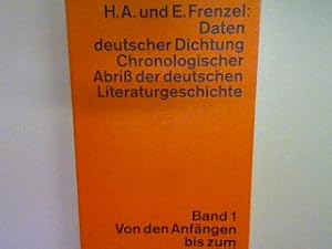 Image du vendeur pour Daten deutscher Dichtung Chronologischer Abriss der deutschen Literaturgeschichte Bd. 1: Von den Anfngen bis zum jungen Deutschland. Nr. 3003 mis en vente par books4less (Versandantiquariat Petra Gros GmbH & Co. KG)