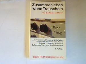Seller image for Zusammenleben ohne Trauschein. for sale by books4less (Versandantiquariat Petra Gros GmbH & Co. KG)