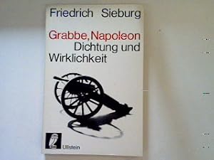 Image du vendeur pour Grabbe: Napoleon Dichtung und Wirklichkeit. (DW 4) mis en vente par books4less (Versandantiquariat Petra Gros GmbH & Co. KG)