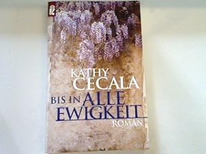 Seller image for Bis in alle Ewigkeit : Roman for sale by books4less (Versandantiquariat Petra Gros GmbH & Co. KG)