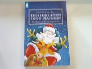 Bild des Verkufers fr Die heiligen drei Narren: Skandinavische Weihnachtsgeschichten. zum Verkauf von books4less (Versandantiquariat Petra Gros GmbH & Co. KG)