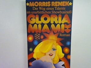 Seller image for Gloria Miami: Roman (Nr. 1557) for sale by books4less (Versandantiquariat Petra Gros GmbH & Co. KG)