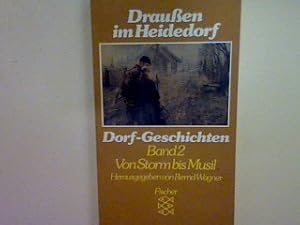 Bild des Verkufers fr Drauen im Heidedorf: Dorfgeschichten Bd. 2 Von Storm bis Musil. (Nr. 5335) zum Verkauf von books4less (Versandantiquariat Petra Gros GmbH & Co. KG)