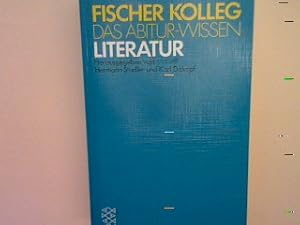 Seller image for Fischer Kolleg: Das Abiturwissen Literatur. (Nr. 4517) for sale by books4less (Versandantiquariat Petra Gros GmbH & Co. KG)