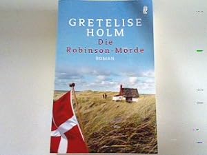 Seller image for Die Robinson-Morde: Roman for sale by books4less (Versandantiquariat Petra Gros GmbH & Co. KG)