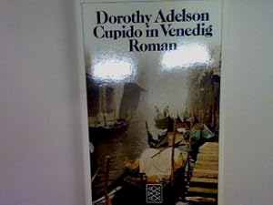 Imagen del vendedor de Cupido in Venedig: Roman (Nr. 8102) a la venta por books4less (Versandantiquariat Petra Gros GmbH & Co. KG)