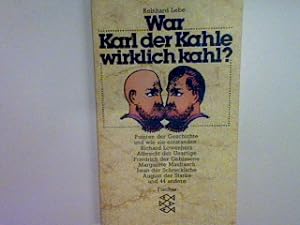 Imagen del vendedor de War Karl der Kahle wirklich kahl. (Nr. 1736) a la venta por books4less (Versandantiquariat Petra Gros GmbH & Co. KG)