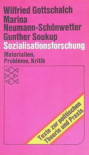 Seller image for Sozialisationsforschung: Materialien Probleme Kritik (Nr. 6503) for sale by books4less (Versandantiquariat Petra Gros GmbH & Co. KG)