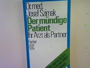 Seller image for Der mndige Patient: Ihr Arzt als Partner. (Nr. 2018) for sale by books4less (Versandantiquariat Petra Gros GmbH & Co. KG)