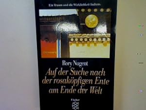 Seller image for Auf der Suche nach der rosakpfigen Ente am Ende der Welt. for sale by books4less (Versandantiquariat Petra Gros GmbH & Co. KG)
