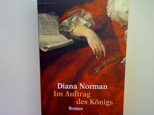 Bild des Verkufers fr Im Auftrag des Knigs: Roman zum Verkauf von books4less (Versandantiquariat Petra Gros GmbH & Co. KG)