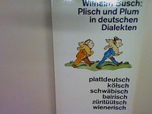 Bild des Verkufers fr Pilsch und Plum in deutschen Dialekten. Nr. 10228 zum Verkauf von books4less (Versandantiquariat Petra Gros GmbH & Co. KG)