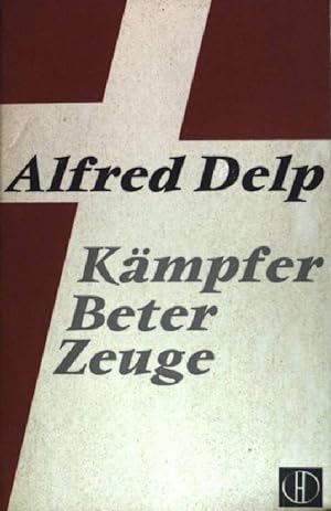 Bild des Verkufers fr Kmpfer Beter Zeuge. (NR: 131) zum Verkauf von books4less (Versandantiquariat Petra Gros GmbH & Co. KG)