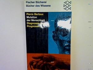Bild des Verkufers fr Mutation der Menschheit: Diagnosen und Prognosen. (Nr. 497) zum Verkauf von books4less (Versandantiquariat Petra Gros GmbH & Co. KG)