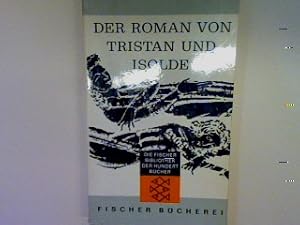 Bild des Verkufers fr Der Roman von Tristan und Isolde. (Nr. EC 62) zum Verkauf von books4less (Versandantiquariat Petra Gros GmbH & Co. KG)