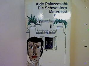 Image du vendeur pour Die Schwestern Materassi: Roman (Nr. 595) mis en vente par books4less (Versandantiquariat Petra Gros GmbH & Co. KG)
