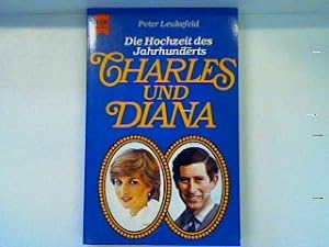 Image du vendeur pour Charles und Diana : Die Hochzeit des Jahrhunderts (Nr.5854) mis en vente par books4less (Versandantiquariat Petra Gros GmbH & Co. KG)