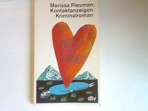 Seller image for Kontaktanzeigen: Kriminalroman. for sale by books4less (Versandantiquariat Petra Gros GmbH & Co. KG)