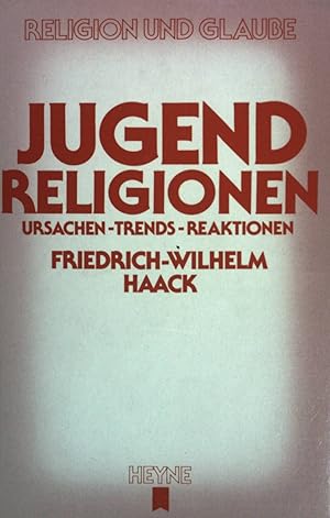 Bild des Verkufers fr Jugendreligionen: Ursachen, Trends, Reaktionen. (Nr. 4) zum Verkauf von books4less (Versandantiquariat Petra Gros GmbH & Co. KG)