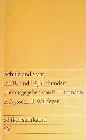 Bild des Verkäufers für Schule und Staat im 18. und 19. Jahrhundert. (Nr. 694) zum Verkauf von books4less (Versandantiquariat Petra Gros GmbH & Co. KG)