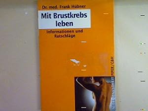 Bild des Verkufers fr Mit Brustkrebs leben. Nr. 2087, zum Verkauf von books4less (Versandantiquariat Petra Gros GmbH & Co. KG)