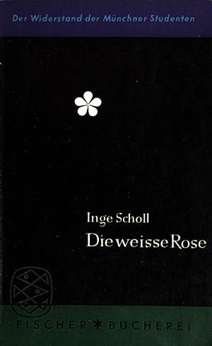 Bild des Verkufers fr Die weie Rose. (Nr. 88) zum Verkauf von books4less (Versandantiquariat Petra Gros GmbH & Co. KG)