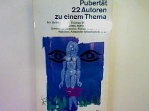 Bild des Verkufers fr Pubertt: 22 Autoren zu einem Thema. Nr. 761 zum Verkauf von books4less (Versandantiquariat Petra Gros GmbH & Co. KG)