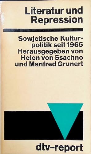Seller image for Literatur und Repression: Sowjetische Kulturpolitik seit 1965. for sale by books4less (Versandantiquariat Petra Gros GmbH & Co. KG)
